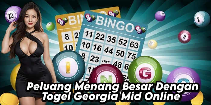Peluang Menang Besar Dengan Togel Georgia Mid Online 